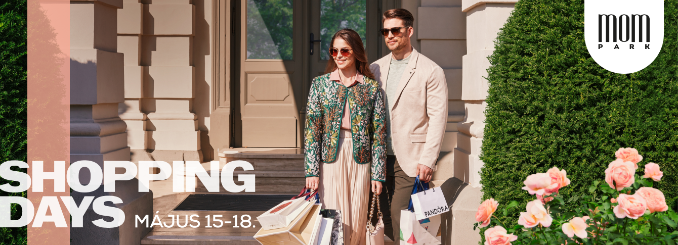 Májusban újra Shopping Days a MOM Parkban!