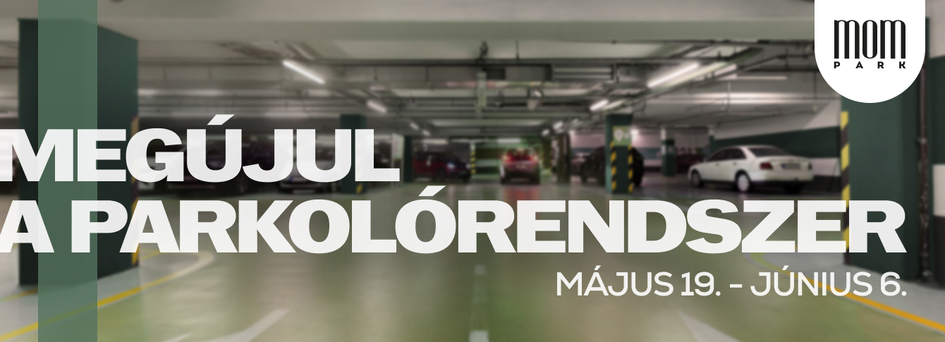 Korszerűsítjük parkolórendszerünket Korszerűsítjük parkolórendszerünket