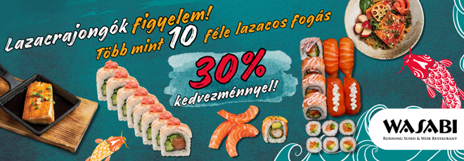 Kihagyhatatlan ajánlat lazacrajongóknak