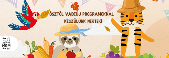 Napközis tábor és nyereményjáték a MOM Játszóházban
