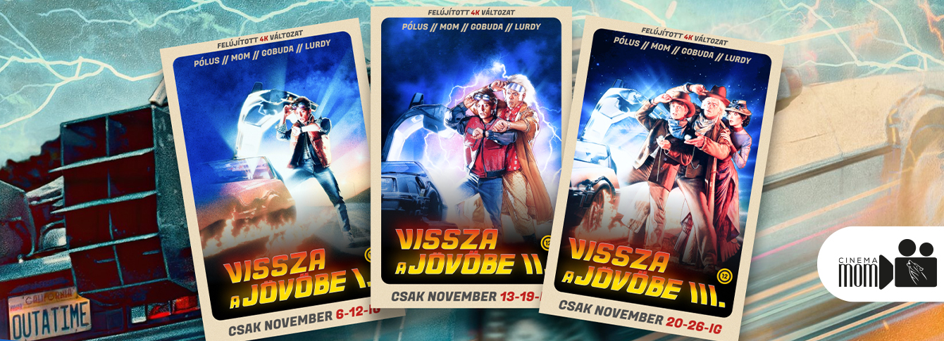A Vissza a jövőbe trilógia újra a moziban!