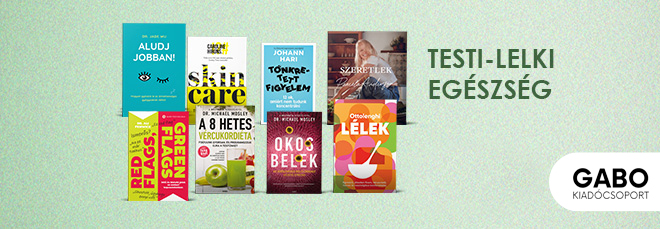 Testi-lelki egészség: könyvajánló a GABO Könyvesboltból