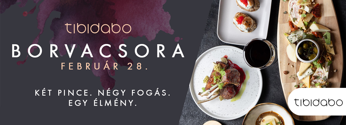 Különleges borvacsora a Tibidabo Étteremben