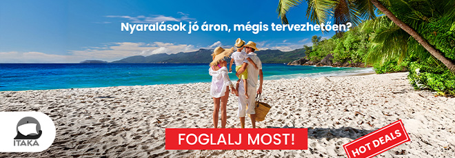 Tervezze meg időben a nyarat: kedvező ajánlatok az ITAKA-nál 