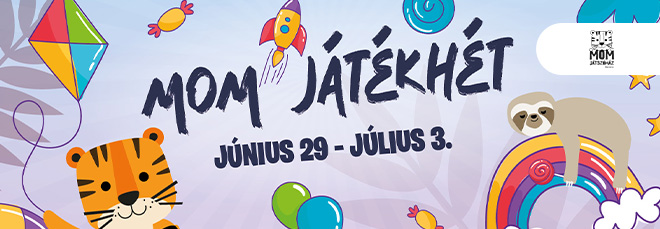 A vakációval együtt indul a MOM Játékhét!