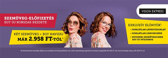 Két szemüveg, egy előfizetés a Vision Expressnél