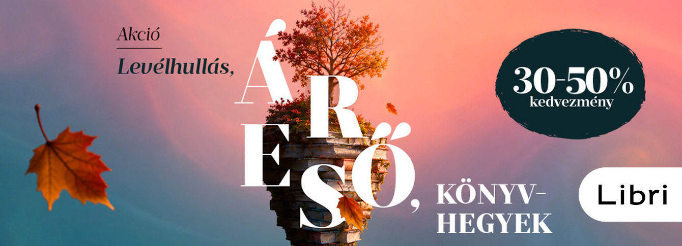 Olvassa át az októbert a Libri őszi kedvezményeivel!