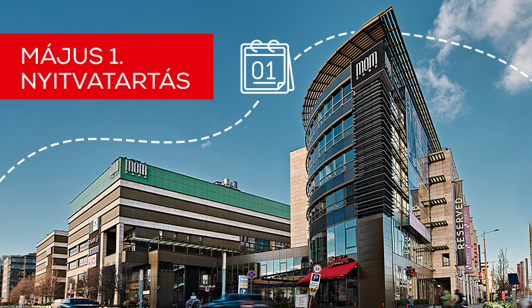 MÁJUS 1-JÉN ÜZLETEINK ZÁRVA LESZNEK, MÍG ÉTTERMEINK LÁTOGATHATÓK